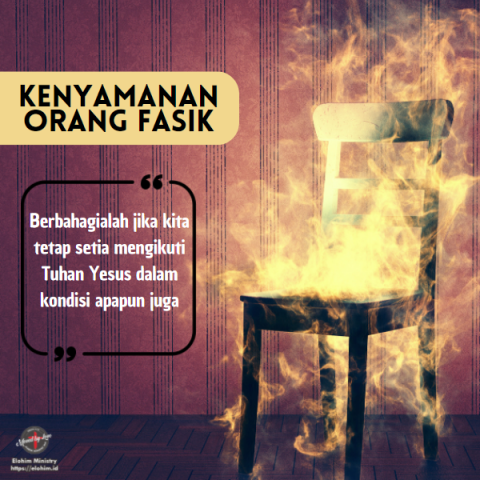 Fasik Kenyamanan Orang Fasik - Elohim Ministry