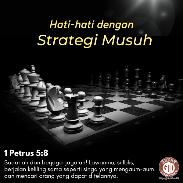 Musuh Hati-hati dengan Strategi Musuh - Elohim Ministry