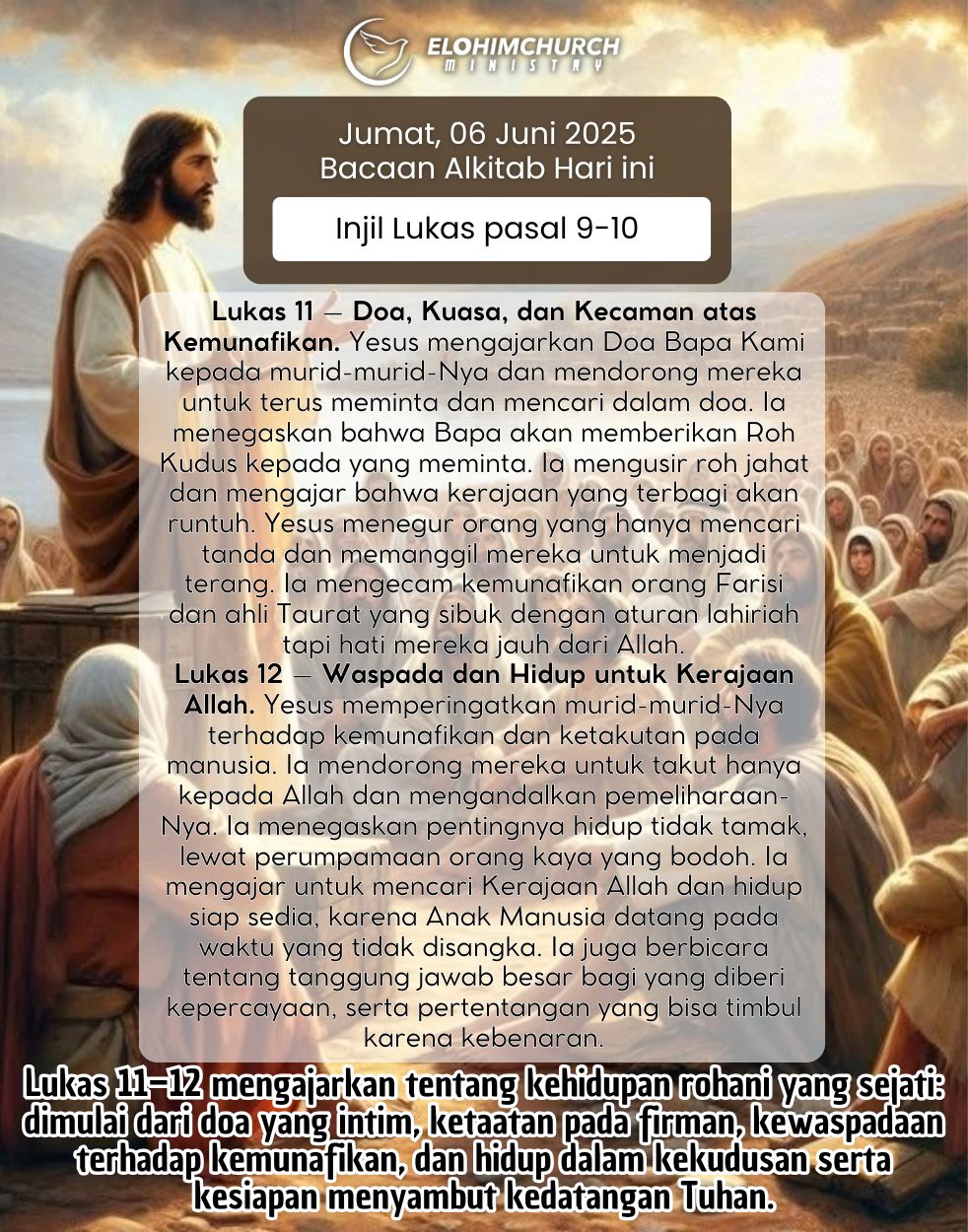 Alkitab Injil Bacaan Alkitab Injil Lukas pasal 11-12 - Elohim Ministry
