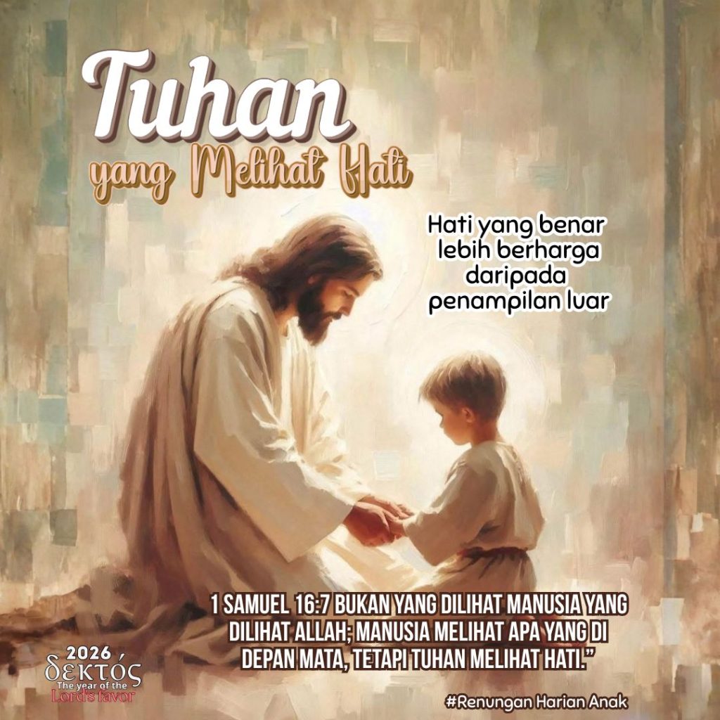Tuhan Yang Melihat Hati Renungan Anak Tentang Daud Elohim Ministry